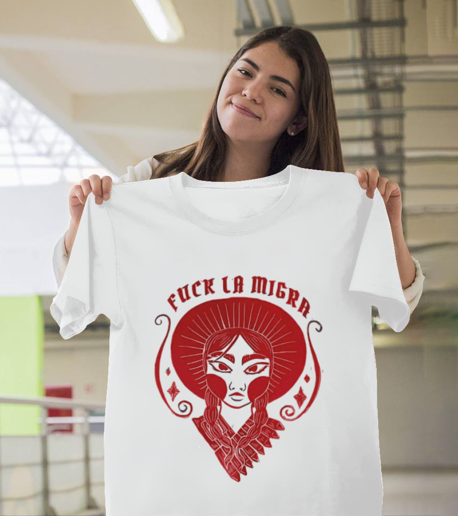 Fuck LA Migra Bold Red Empowerment T-Shirt