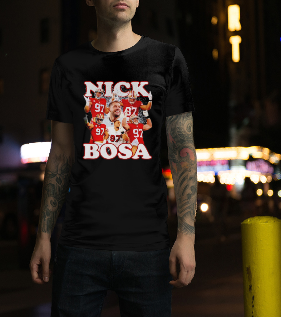 Nick Bosa San Francisco 49ers Player 97 Football Star T-Shirt