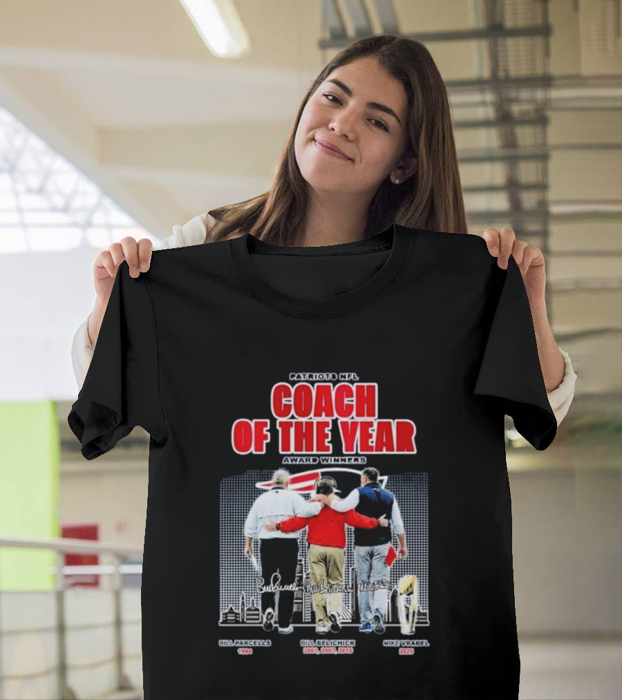 New England Patriots Coach of the Year Award Winners Bill Parcells Bill Belichick Mike Vrabel T-Shirt