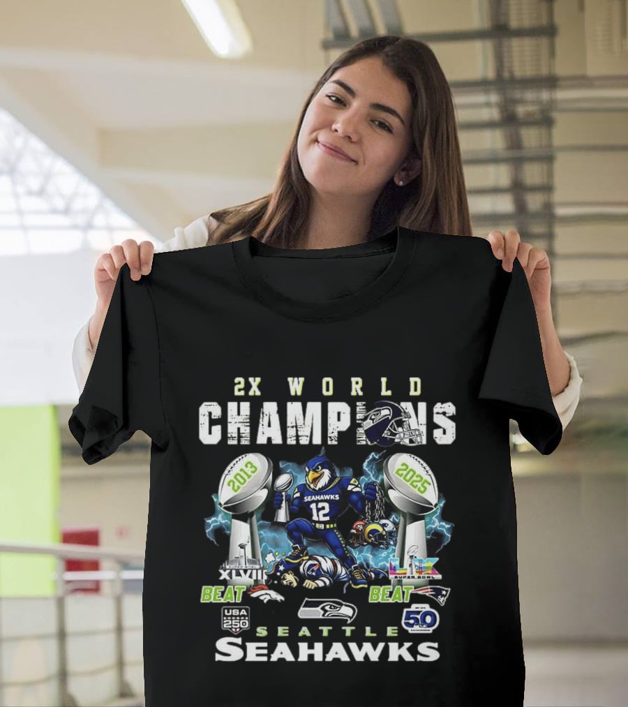 Seattle Seahawks 2x World Champions 2013 2025 Beat New England Patriots Super Bowl Victory T-Shirt