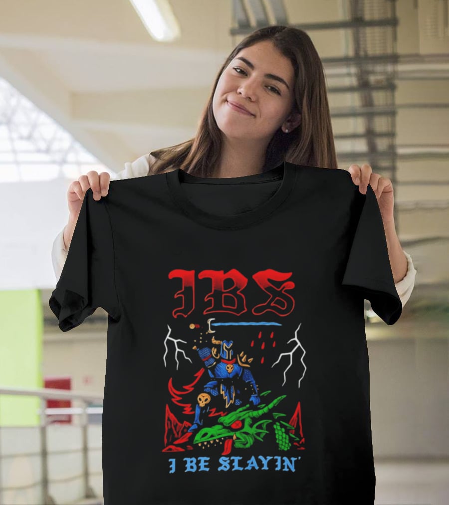 IBS I Be Slayin' Fantasy Warrior And Dragon Battle T-Shirt