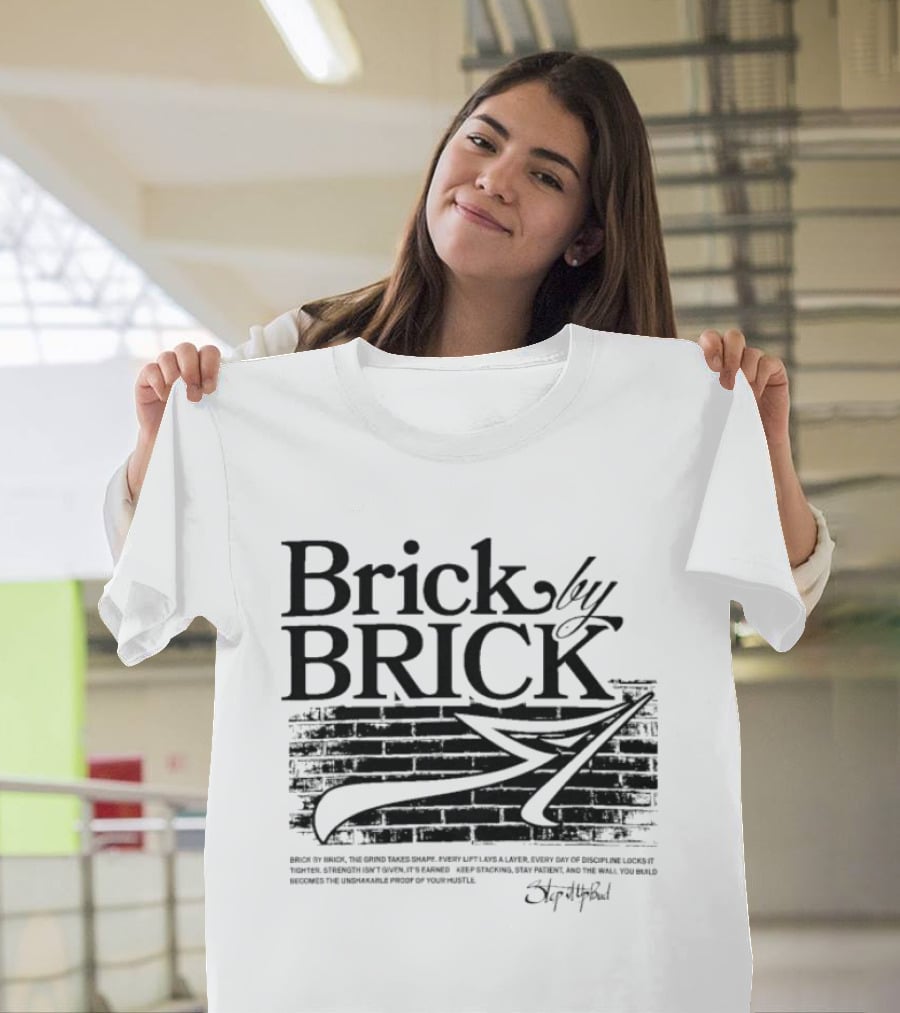 Brick By Brick Step It Up Bud T-Shirt