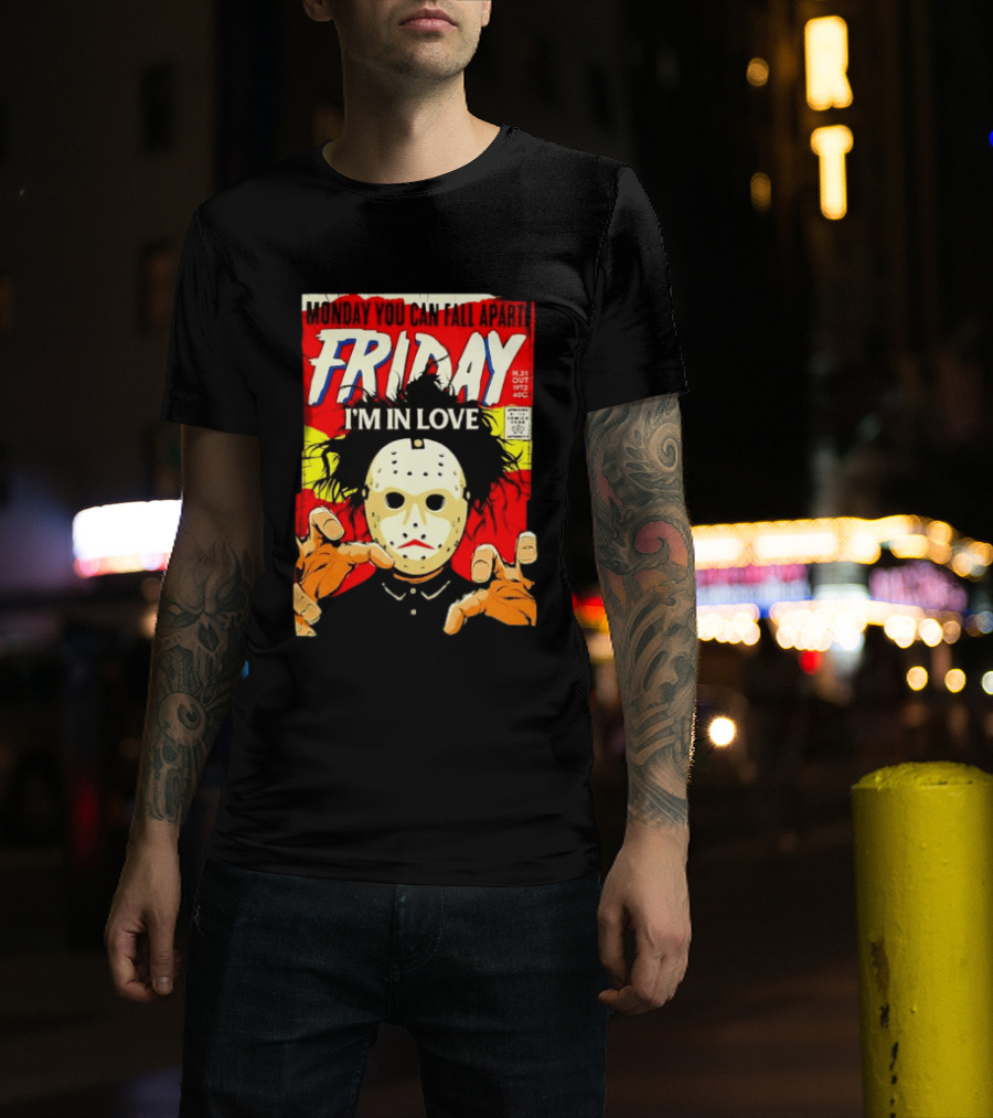 Monday You Can Fall Apart Friday I'm In Love Jason Voorhees Comic T-Shirt