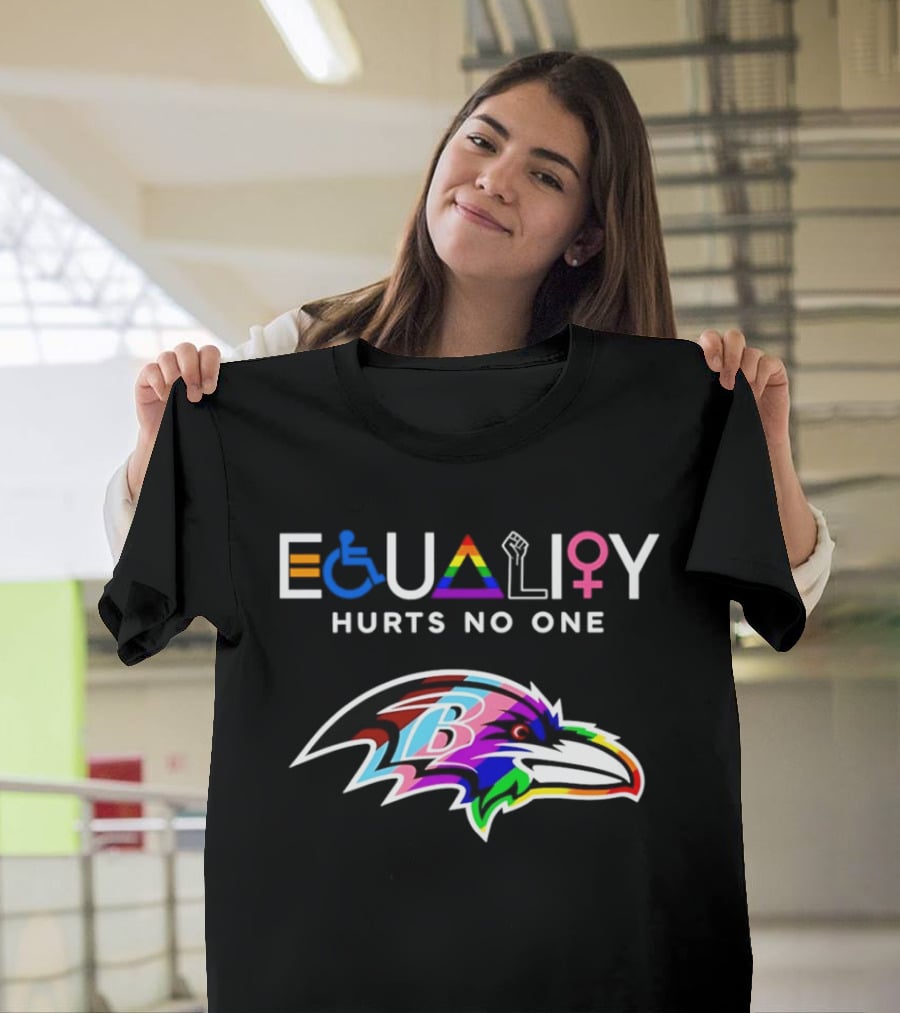 Baltimore Ravens Equality Hurts No One Inclusivity Pride T-Shirt