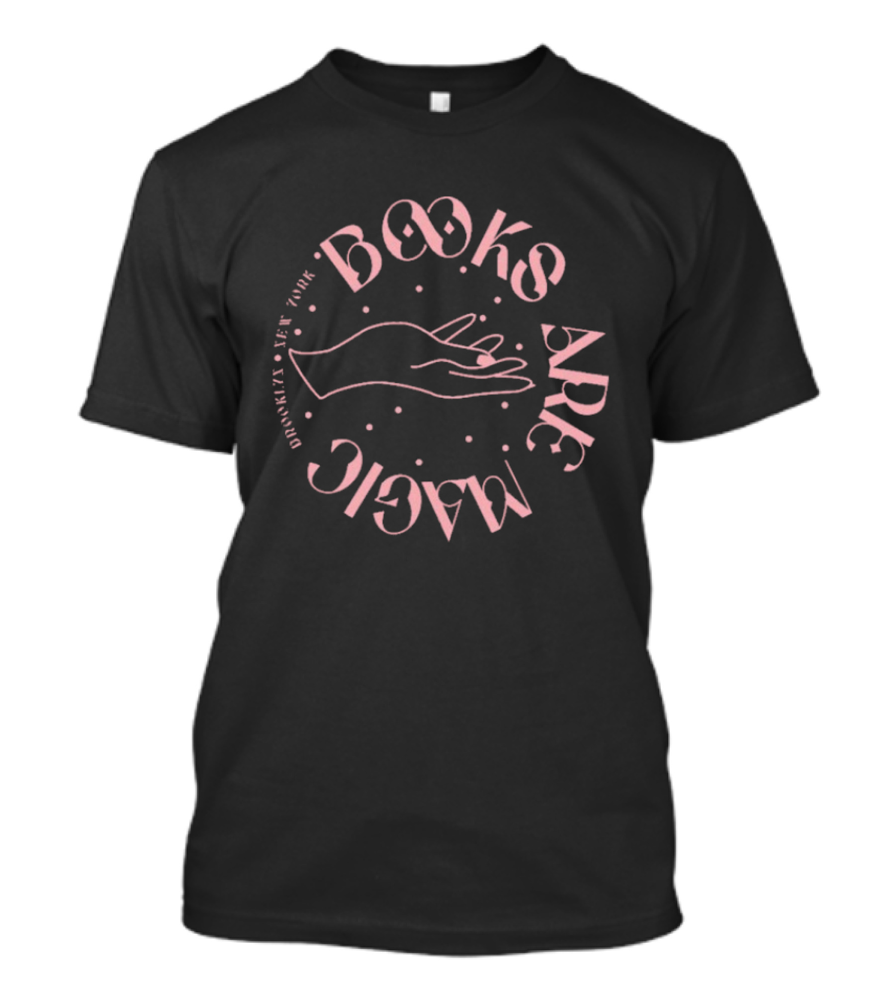 Books Are Magic Brooklyn New York Hand T-Shirt