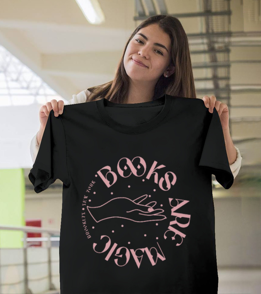Books Are Magic Brooklyn New York Hand T-Shirt