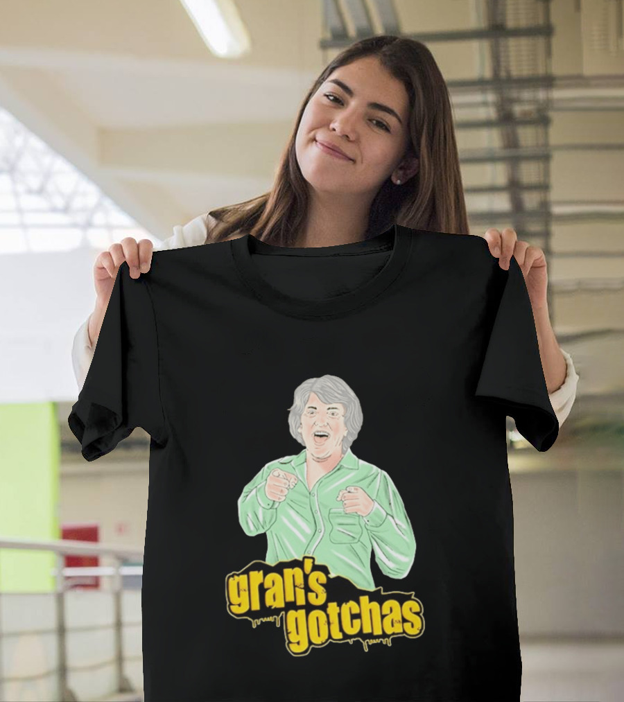 Gran's Gotchas Hilarious Moments With Playful Gesture Image T-Shirt