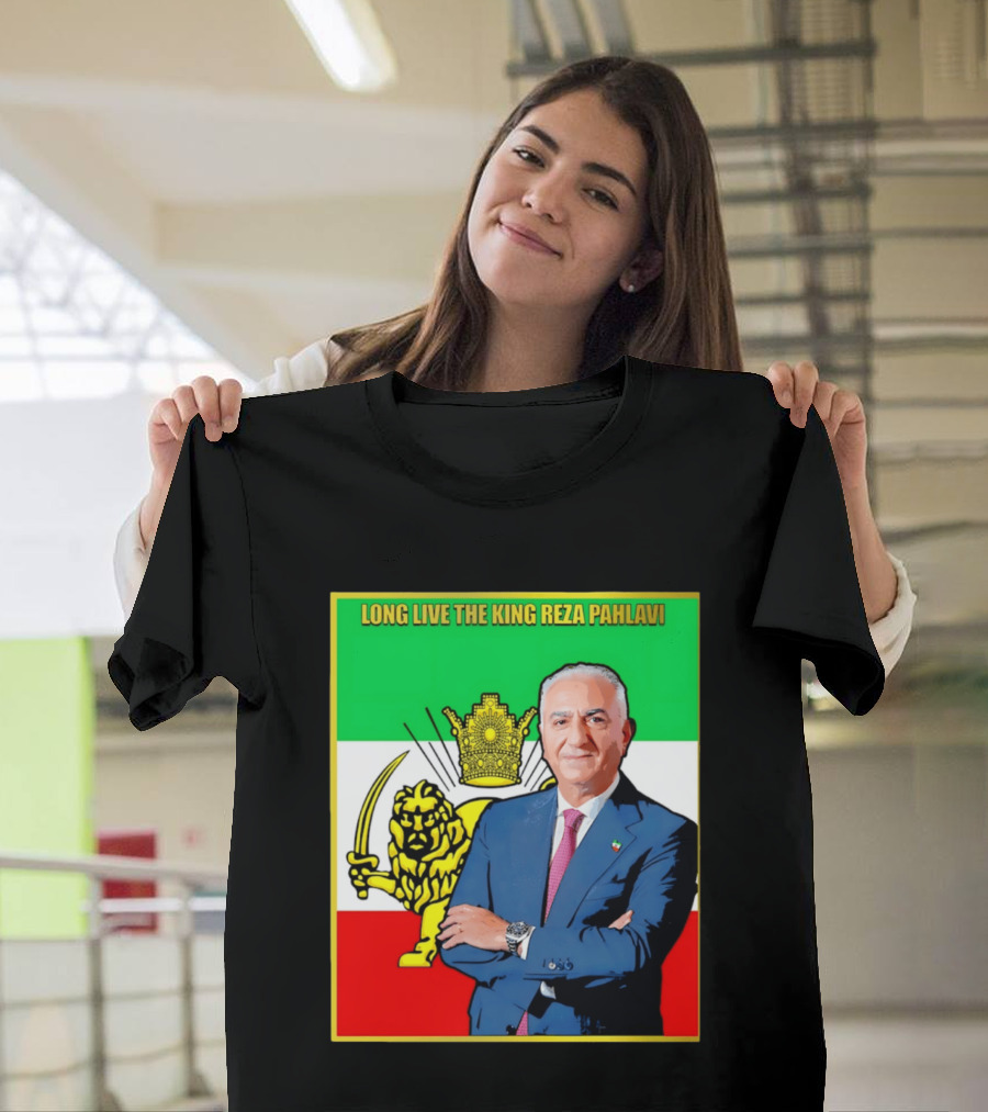 Long Live The King Reza Pahlavi Iranian Flag Lion T-Shirt
