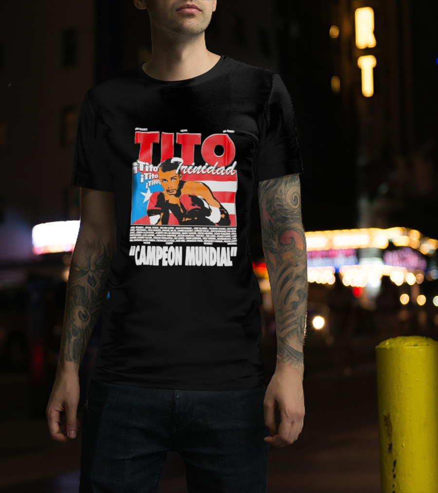 Tito Trinidad Campeon Mundial Puerto Rican Flag Boxing Legend T-Shirt