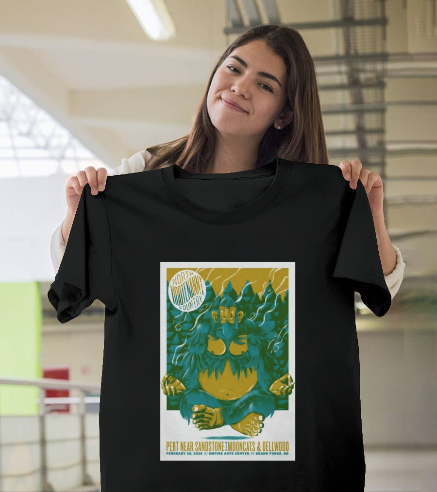 North Hootenanny Country Pert Near Sandstone MoonCats Dellwood Empire Arts Center Grand Forks ND February 28 2026 T-Shirt