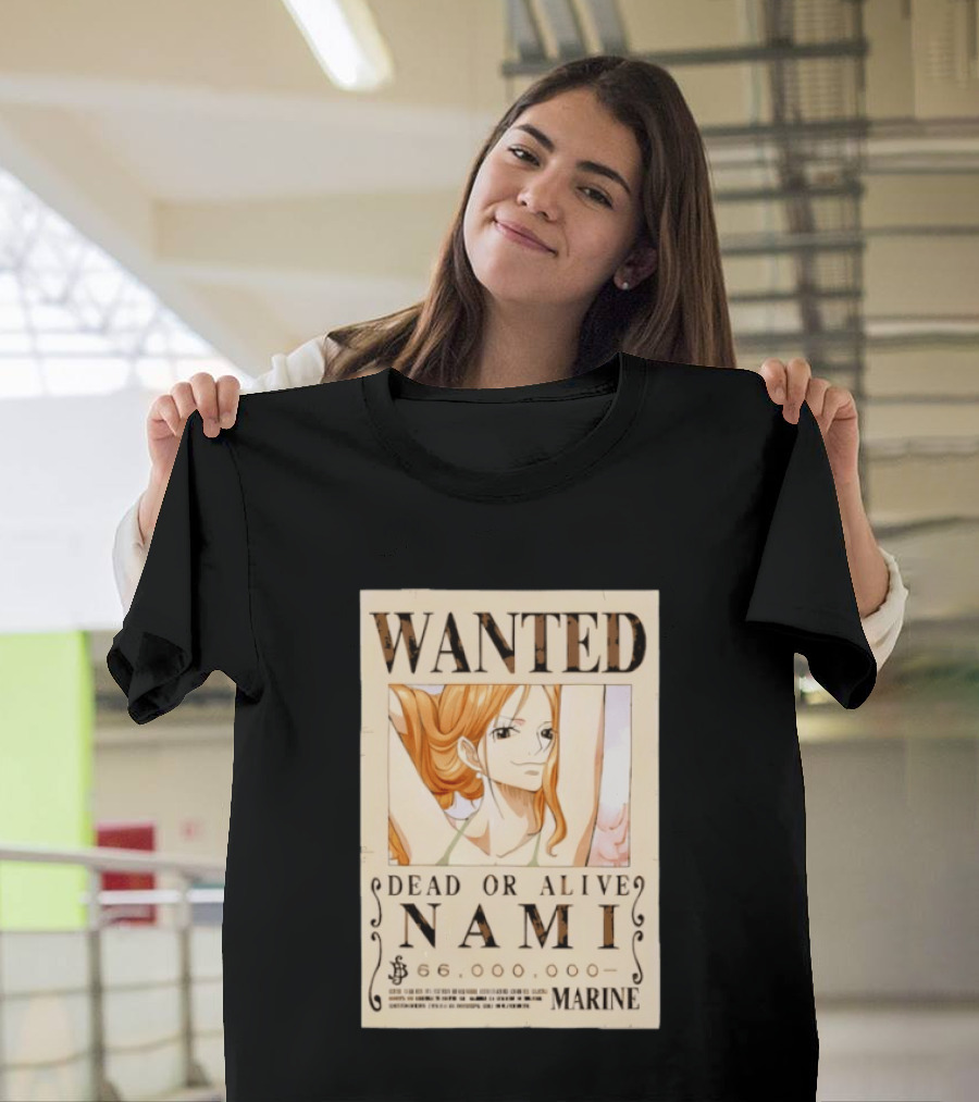 WANTED Dead Or Alive Nami 66,000,000 Beli One Piece Marine T-Shirt