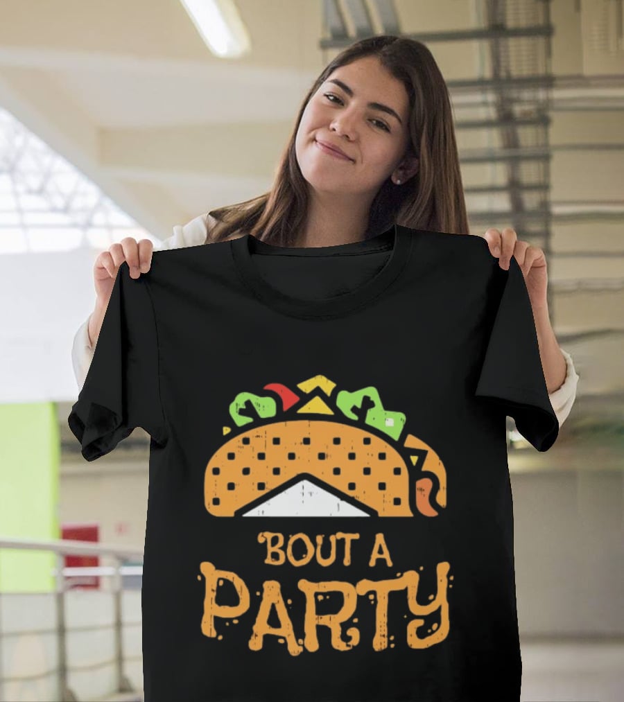 Taco Bout A Party Cinco De Mayo Mexican Fiesta Celebration T-Shirt