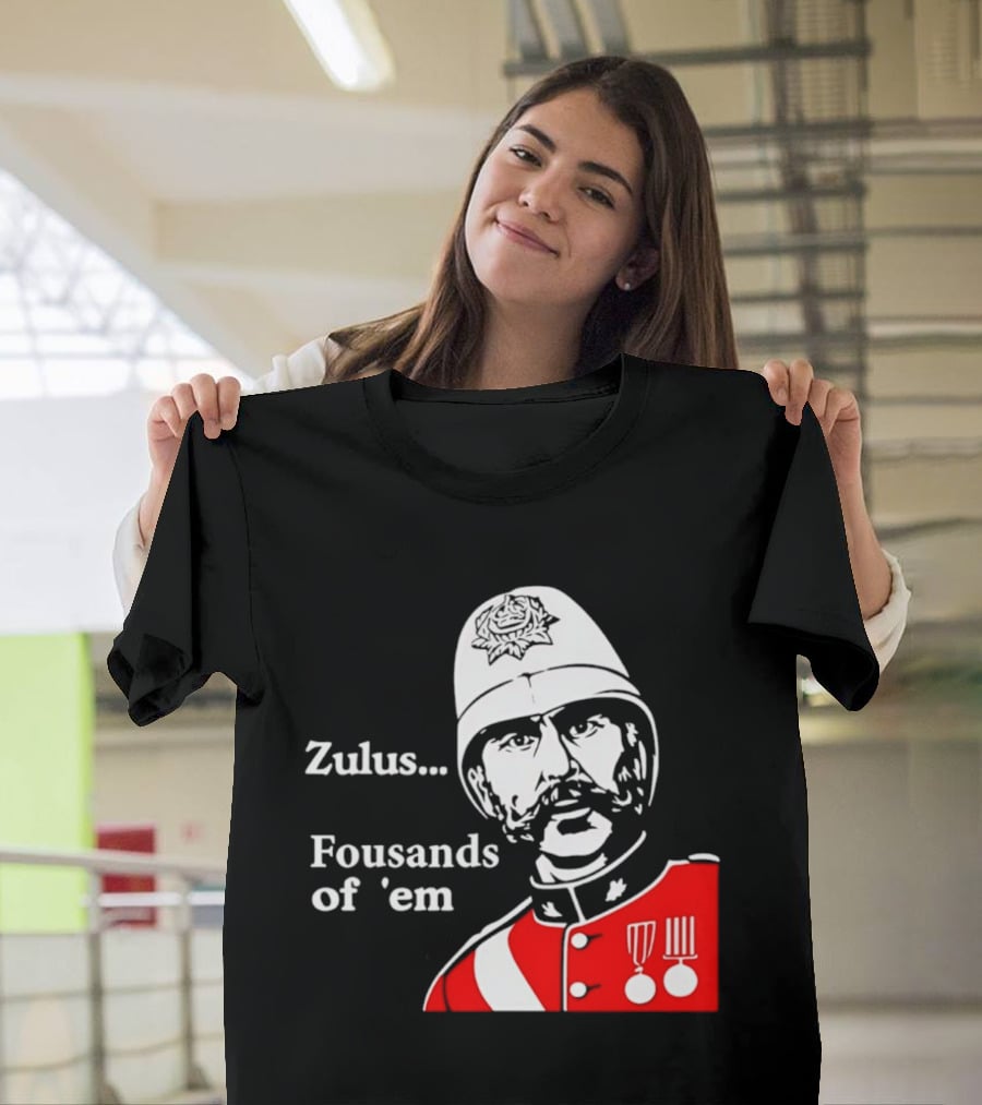 Zulus Fousands Of 'Em Military Officer Illustration Red Uniform White Helmet T-Shirt