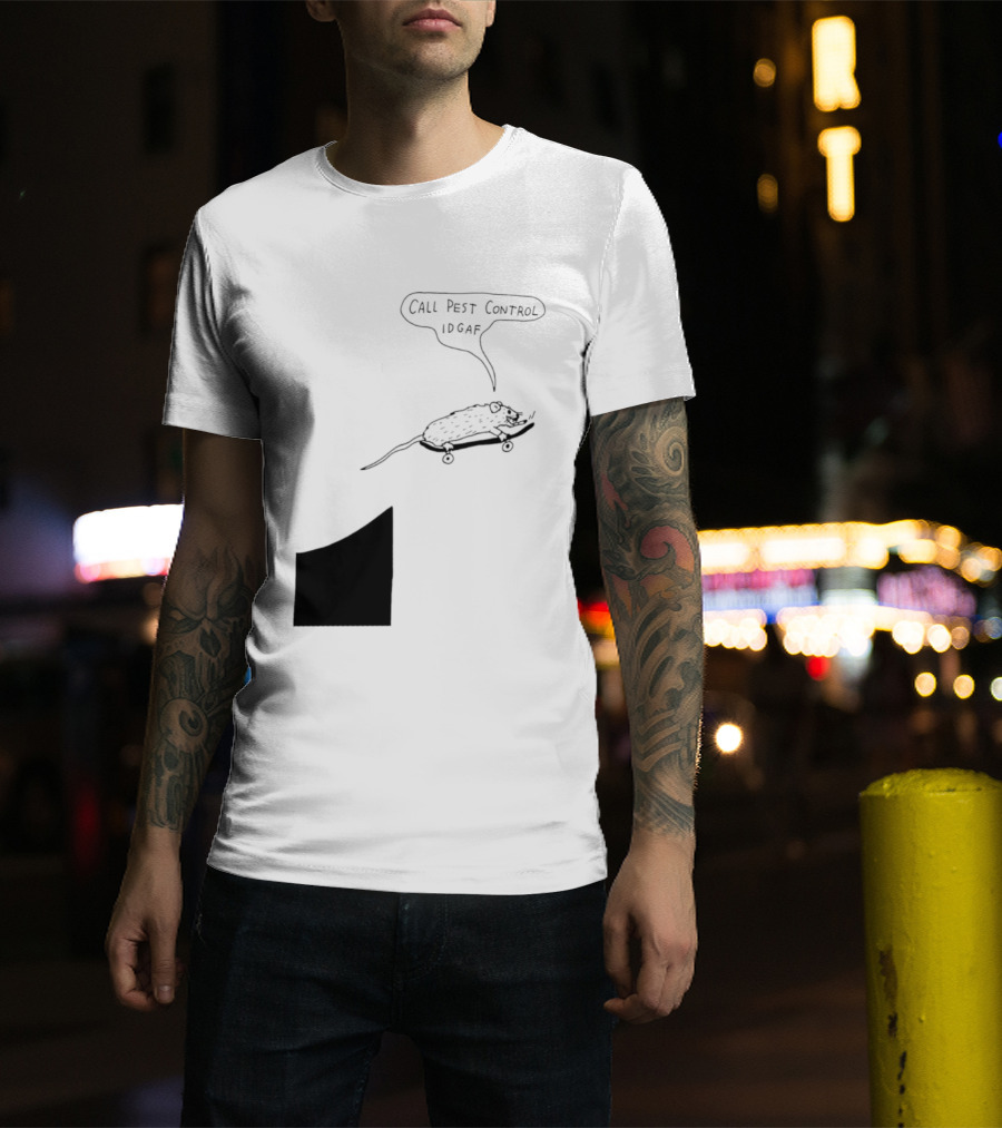 Call Pest Control IDGAF Rat On Skateboard T-Shirt