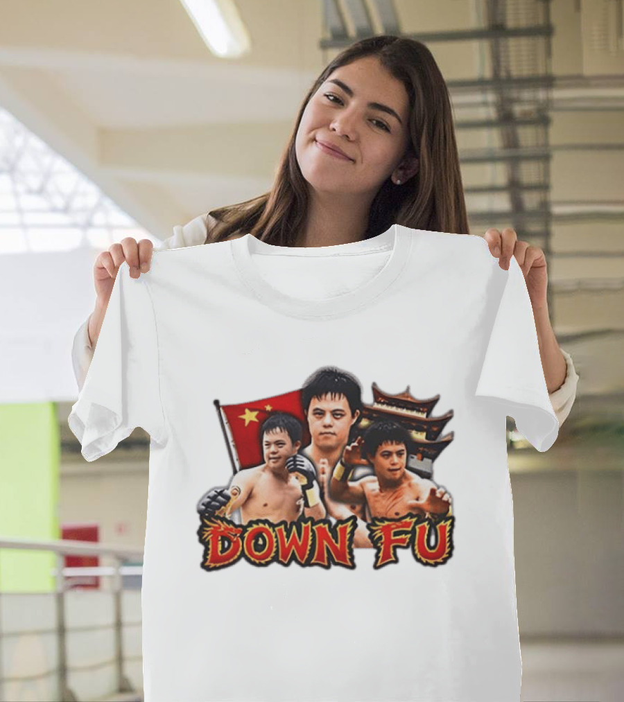 Down Fu Kung Fu China Down Syndrome Martial Arts T-Shirt
