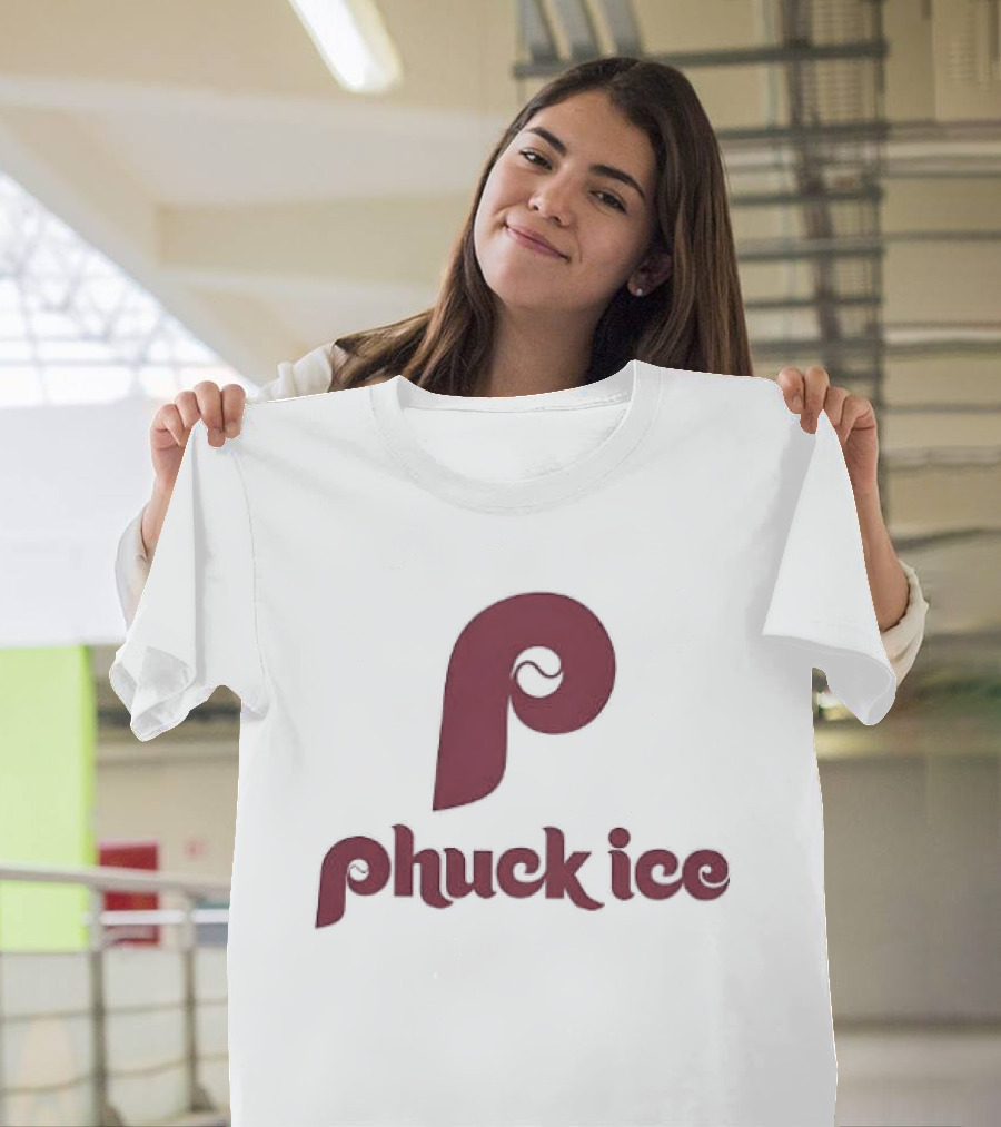 Phuck ICE Philadelphia Phillies Font T-Shirt