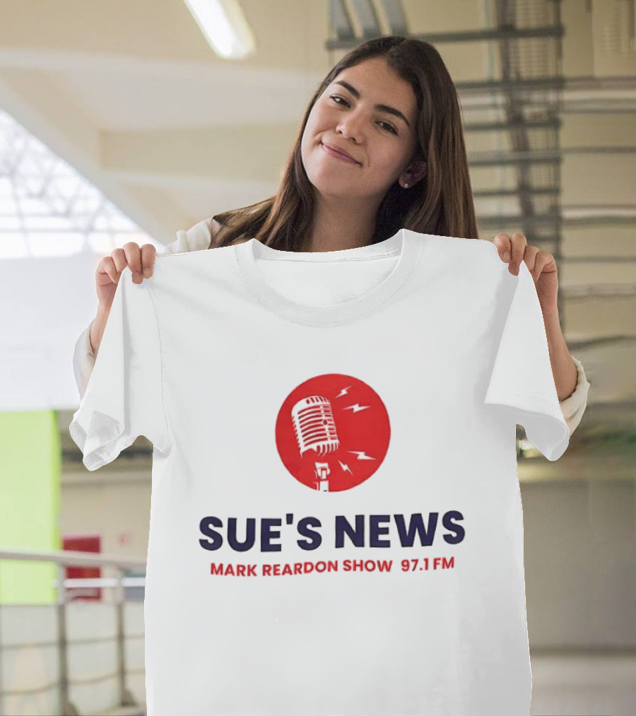 Sue's News Mark Reardon Show 97.1 FM Red Microphone T-Shirt