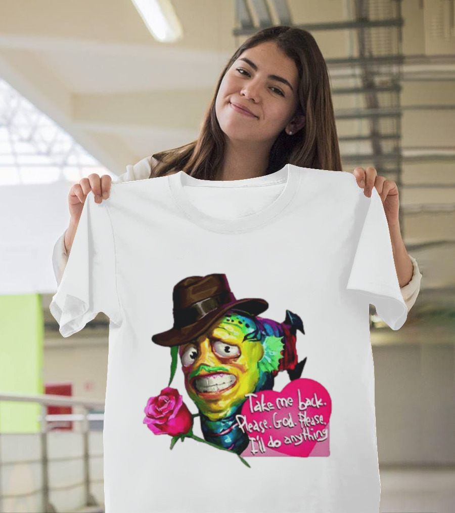 Take Me Back Please God Please I'll Do Anything Nervous Fish With Rose And Hat T-Shirt