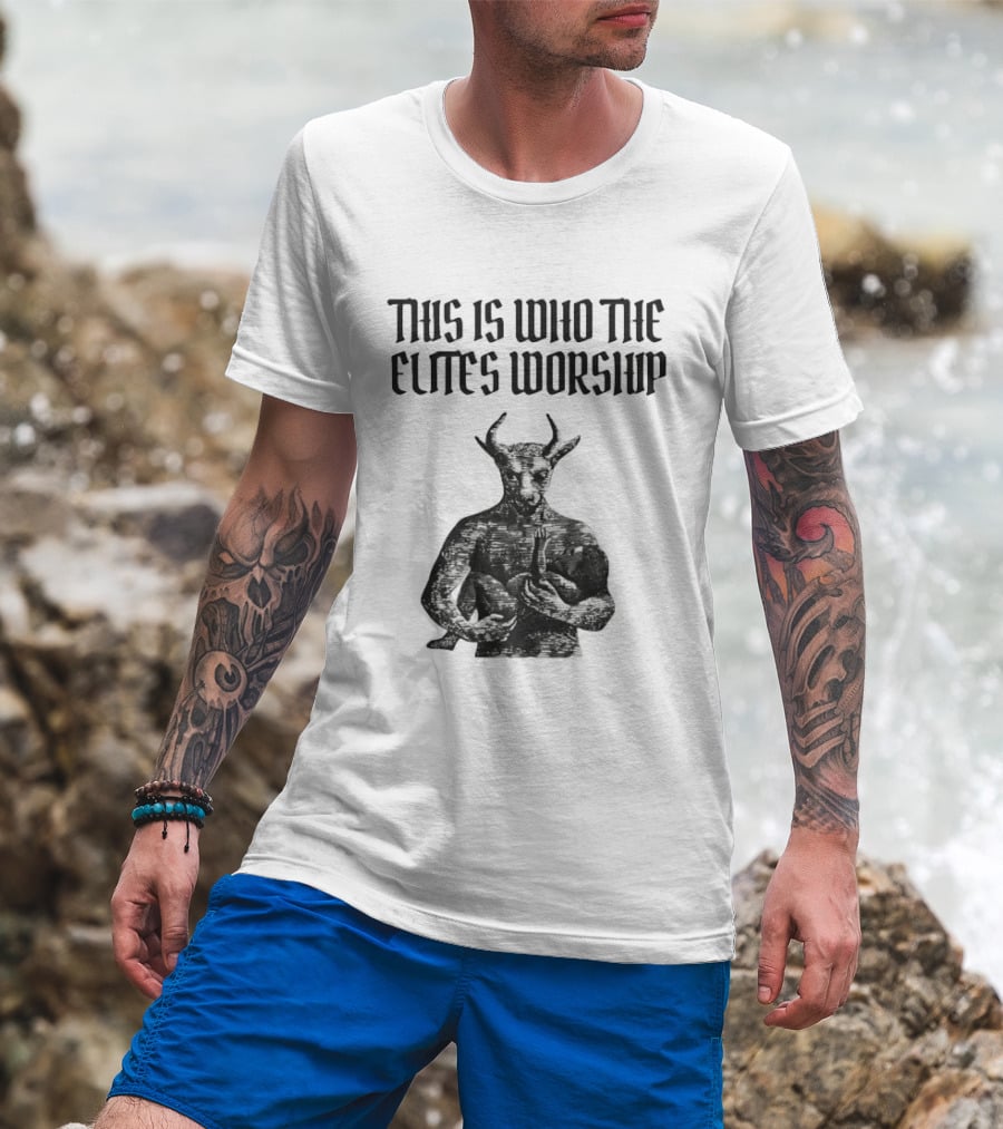 This Is Who The Elites Worship Baphomet Symbolism T-Shirt