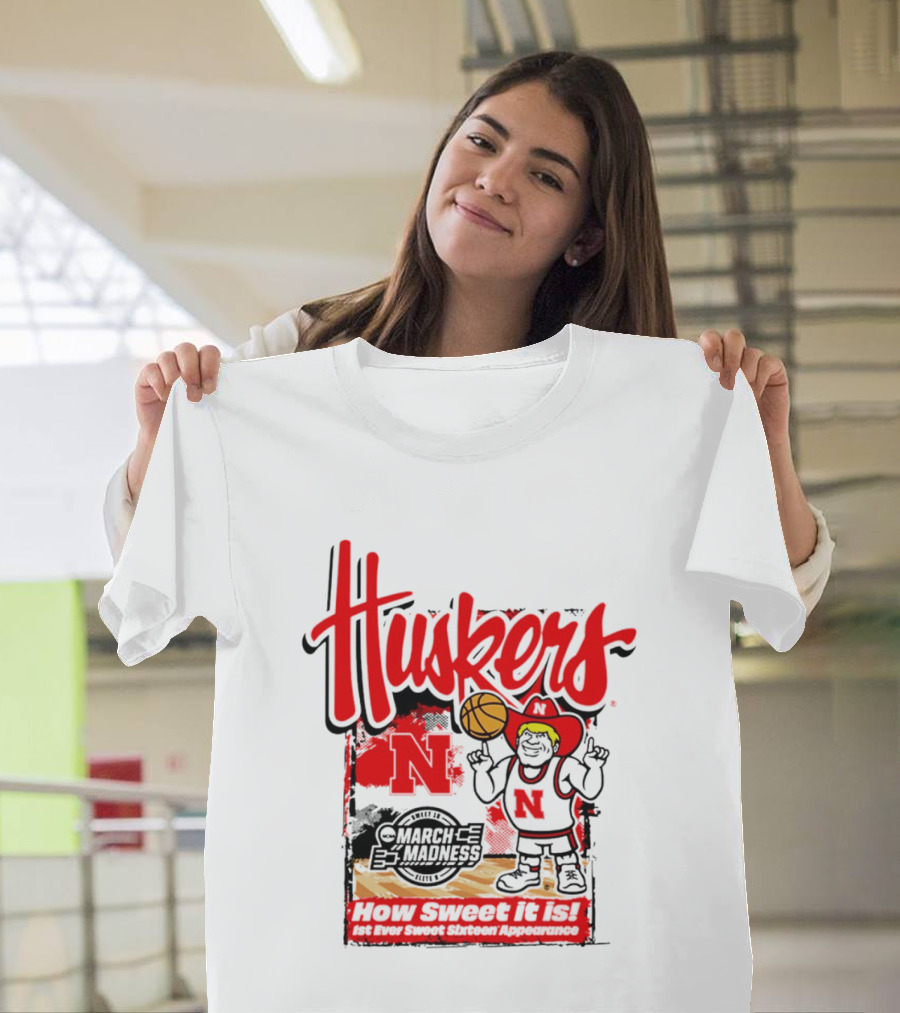 Nebraska Cornhuskers March Madness 2026 Sweet 16 Celebration Basketball Huskers How Sweet It Is T-Shirt