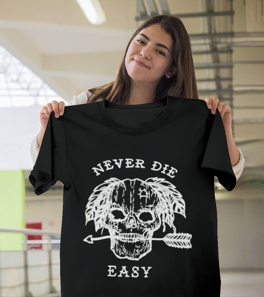 Never Die Easy Skull Feather Arrow T-Shirt