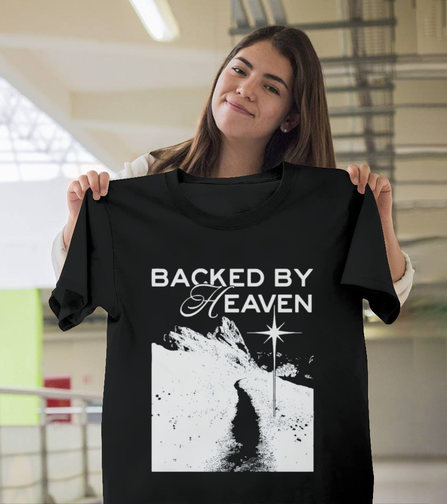 Backed By Heaven Angelic Path With Guiding Star 2026 T-Shirt