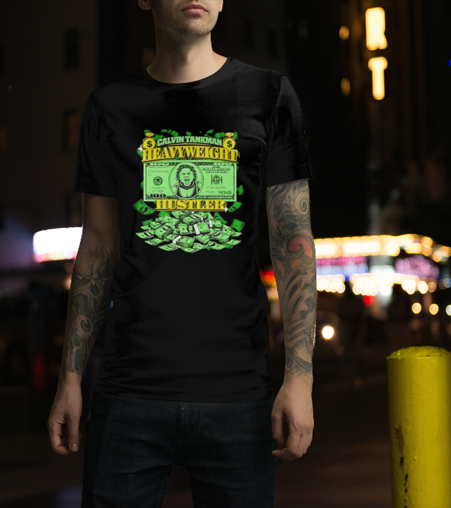 Calvin Tankman Heavyweight Hustler Dollar Bill Graphic Money T-Shirt