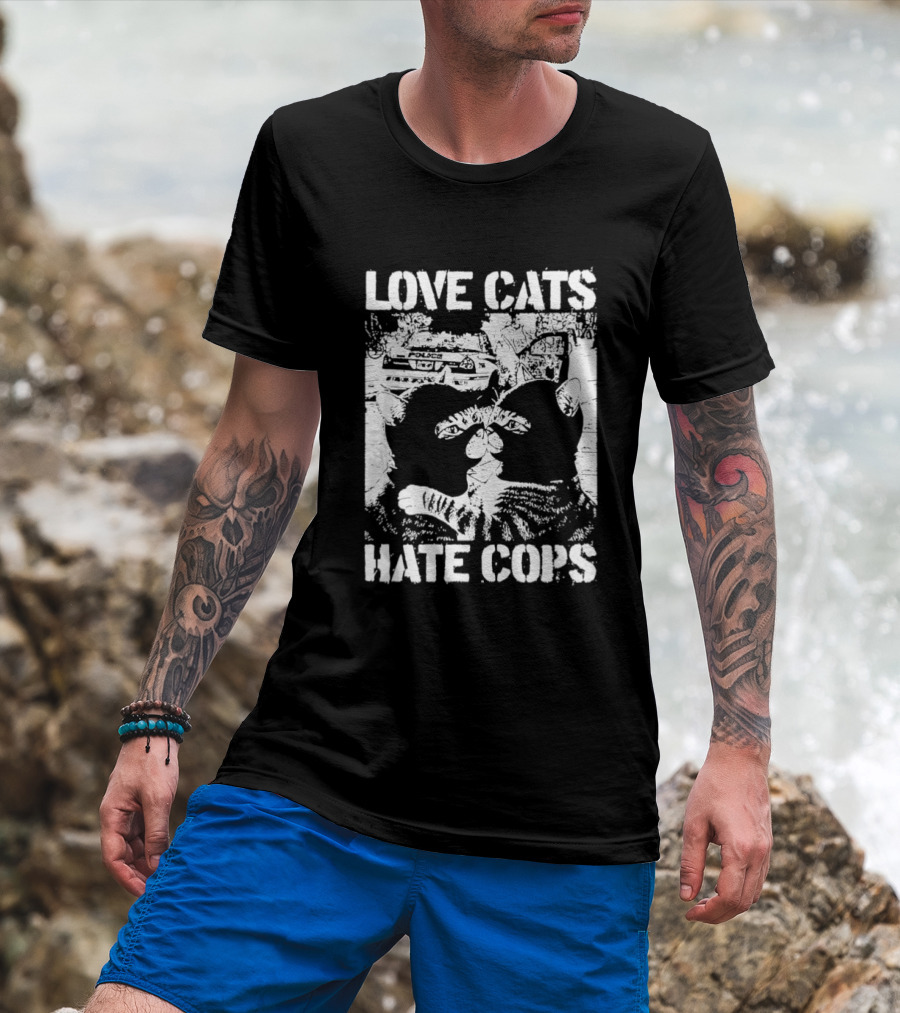 Love Cats Hate Cops Cat Image T-Shirt