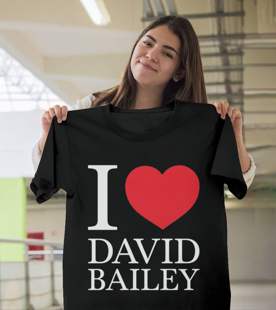 I Love David Bailey New York Jets T-Shirt
