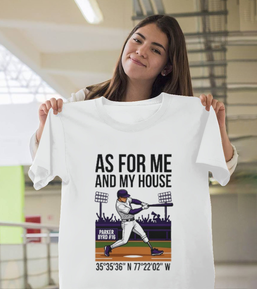 As For Me And My House Parker Byrd 2026 Baseball Coordinates T-Shirt