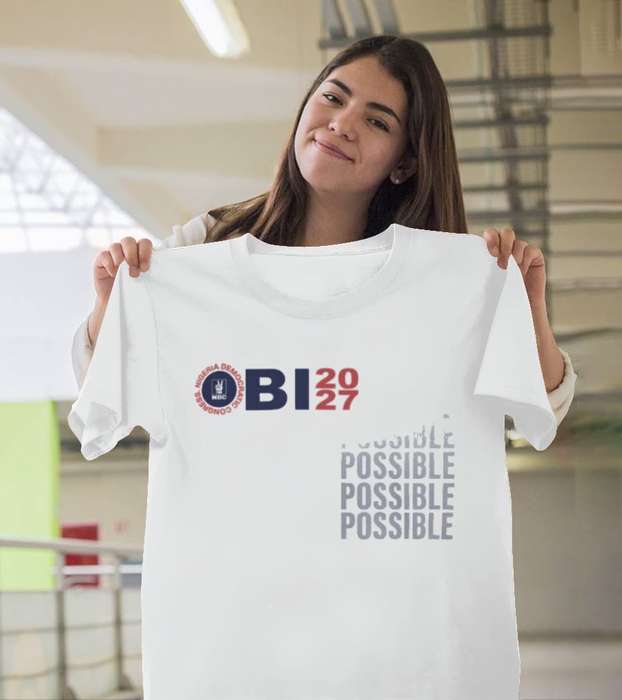 OBI 2027 Possible Possible Possible Possible T-Shirt