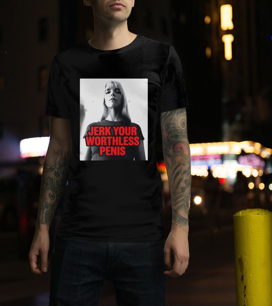 Jerk Your Worthless Penis Black And White Woman T-Shirt