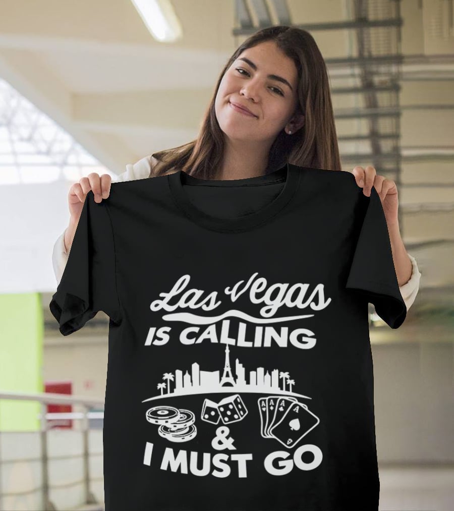 Las Vegas Is Calling Casino Dice Playing Cards City Skyline Adventure T-Shirt