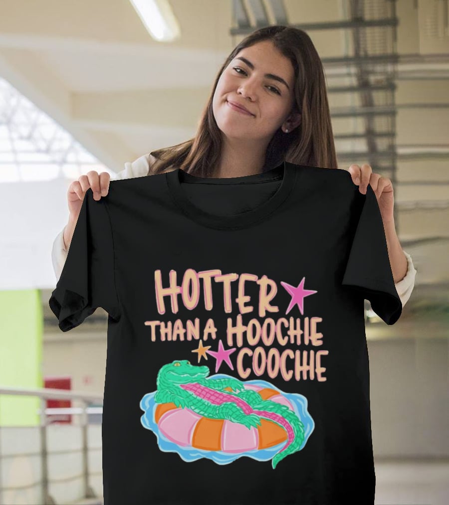 Hotter Than A Hoochie Coochie Alligator Float Summer Vibes T-Shirt