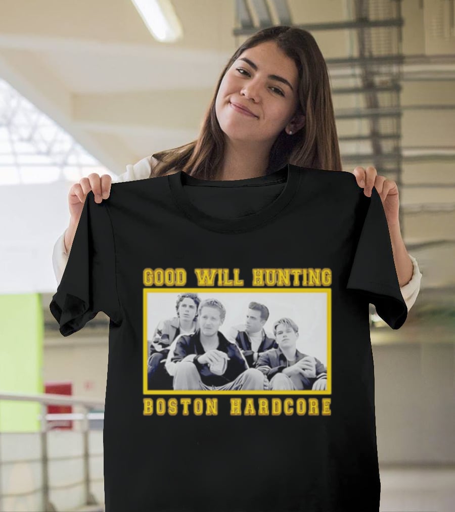 Good Will Hunting Boston Hardcore Matt Damon Ben Affleck T-Shirt