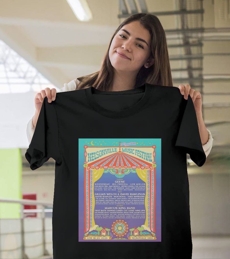 Nelsonville Music Festival 20th Anniversary June 18 20 2026 Ohio Featuring Geese And Marcus King Band T-Shirt