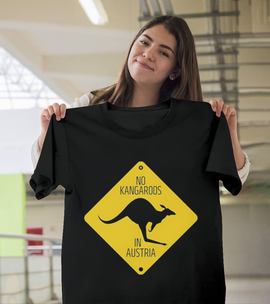 No Kangaroos In Austria Humorous Yellow Sign T-Shirt