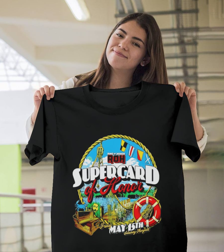 Ring Of Honor ROH Supercard Of Honor May 15th 2026 Salisbury Maryland Event Friday T-Shirt