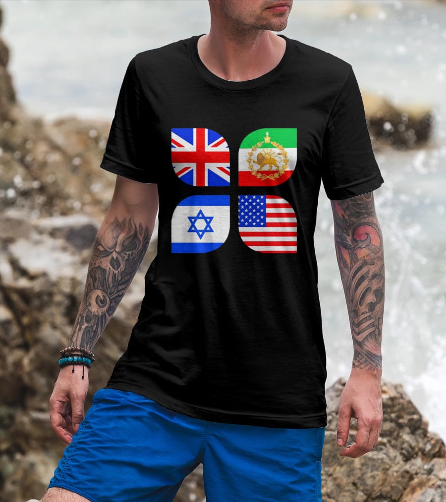 Union Jack British Flag Iranian Lion Israel Star USA Stars And Stripes Flags T-Shirt