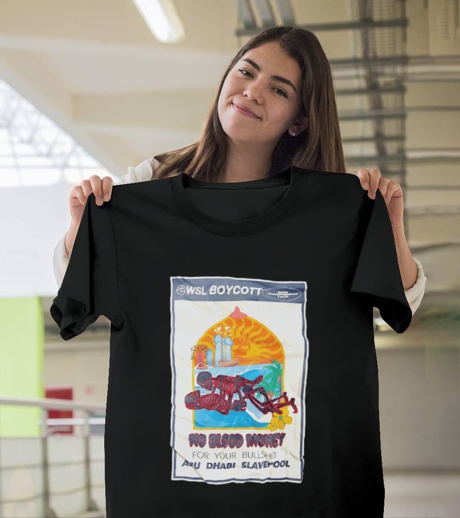 WSL Boycott No Blood Money Abu Dhabi Slavepool Championship Tour T-Shirt