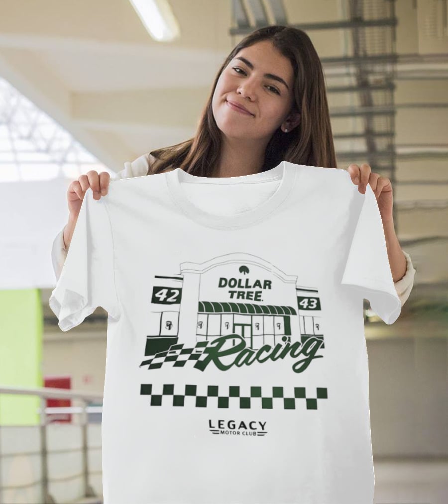 Dollar Tree Racing Legacy Motor Club T-Shirt