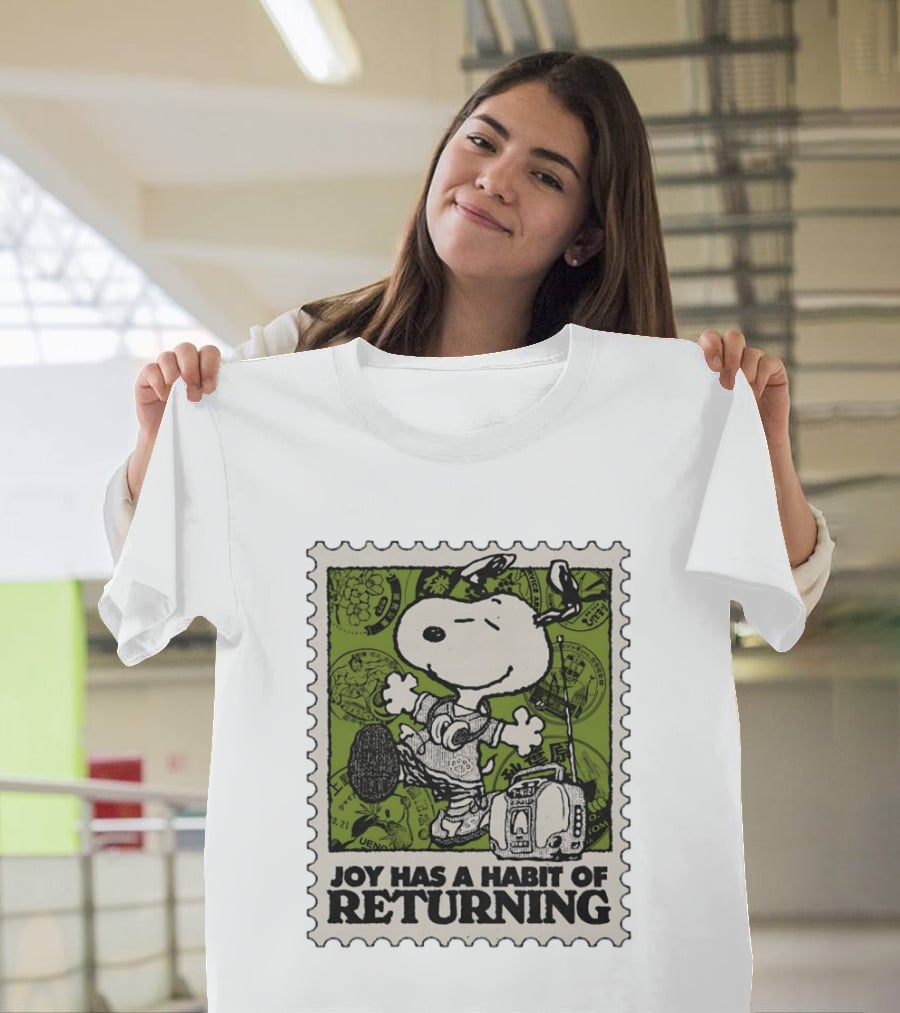 Snoopy Headphones Streetwear Joy Has A Habit Of Returning T-Shirt