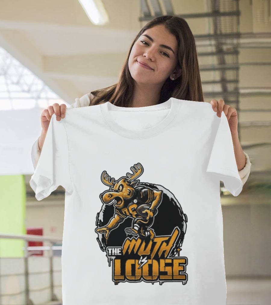 The Muth Is Loose Moose Pittsburgh Steelers Football 2026 T-Shirt