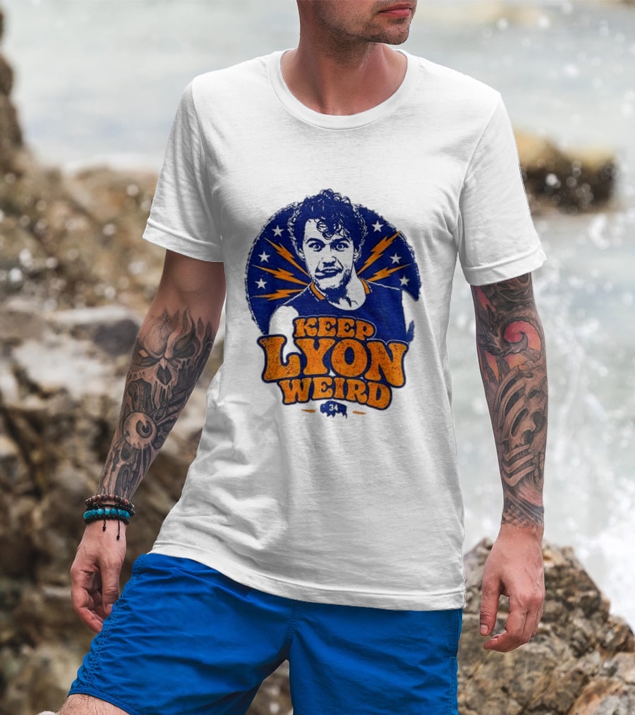 Keep Lyon Weird Alex Lyon Buffalo Sabres NHL 2026 T-Shirt