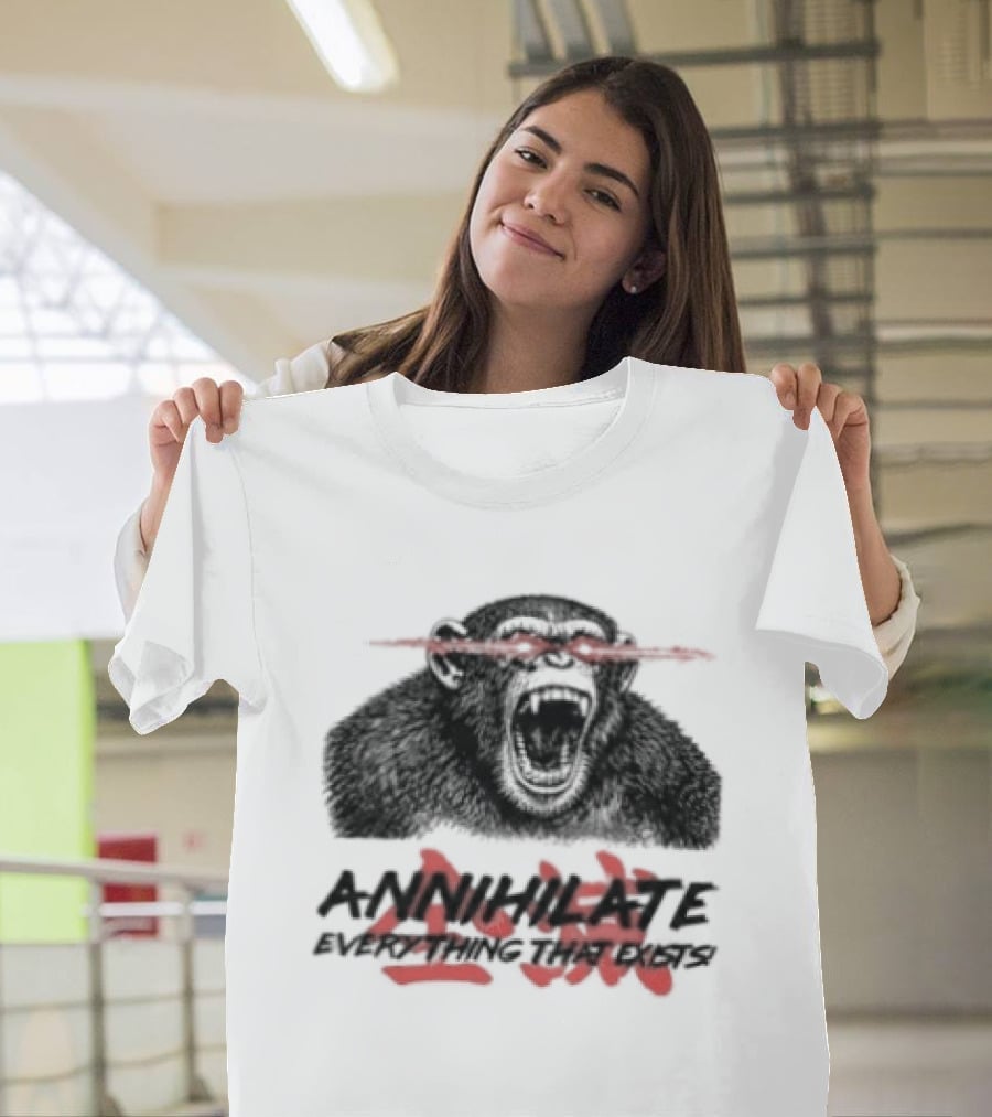 Annihilate Everything That Exists Angry Gorilla Red Eyes T-Shirt