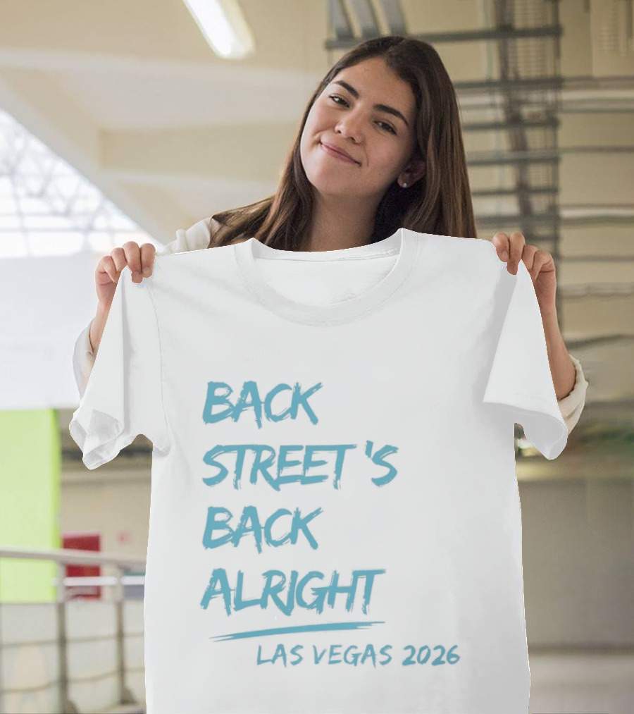 Backstreet's Back Alright Las Vegas 2026 T-Shirt