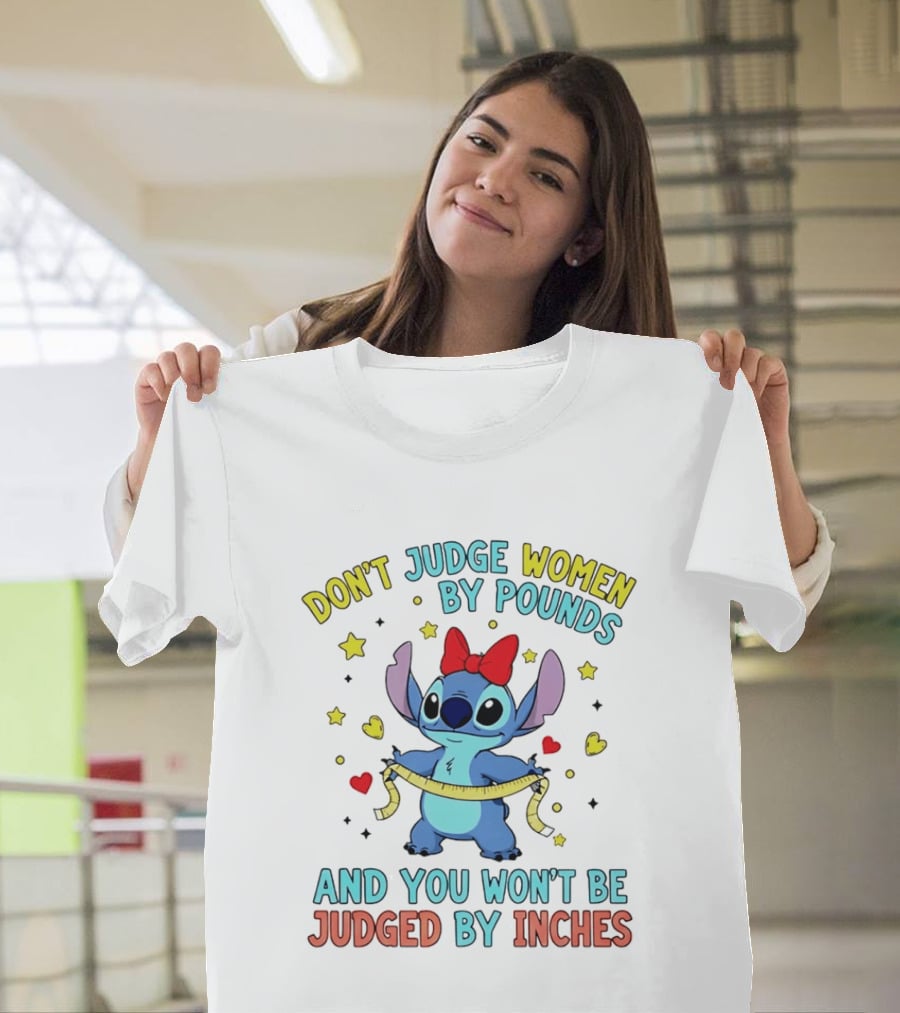 Don't Judge Women By Pounds Stitch With Hearts And Stars T-Shirt