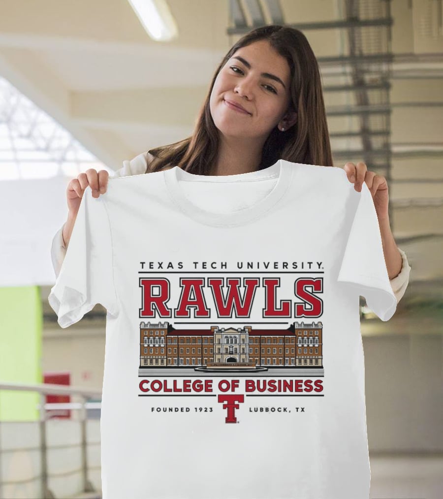 Texas Tech University Rawls College Of Business Established 1927 Lubbock TX T-Shirt