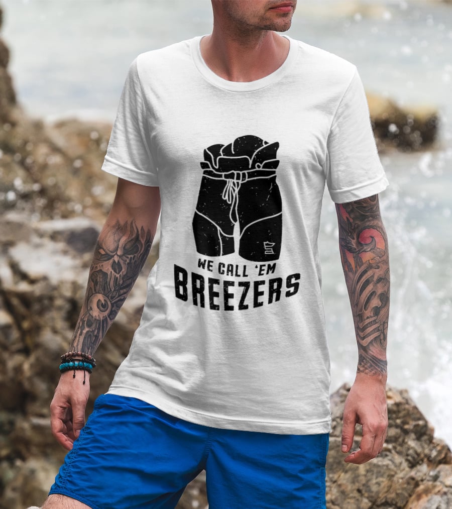 We Call 'Em Breezers Hockey Pants T-Shirt