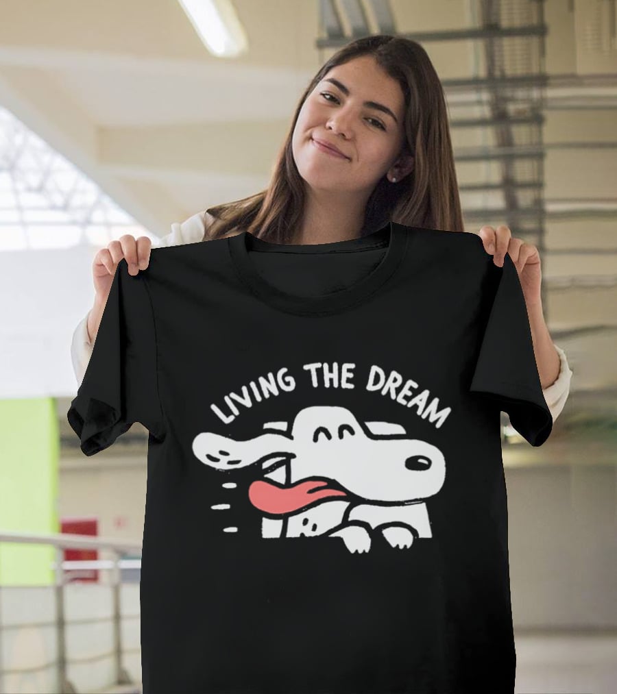 Living The Dream Dog Days T-Shirt